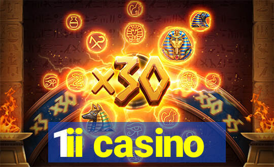 1ii casino